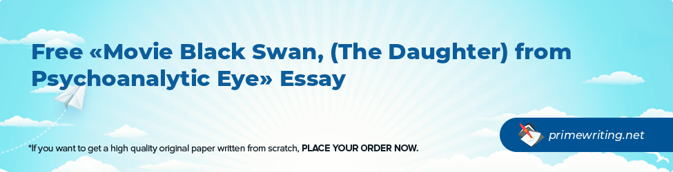 Movie Black Swan, (The Daughter) from Psychoanalytic Eye