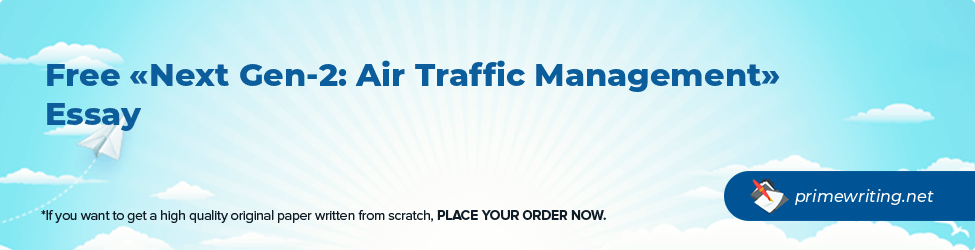Next Gen-2: Air Traffic Management