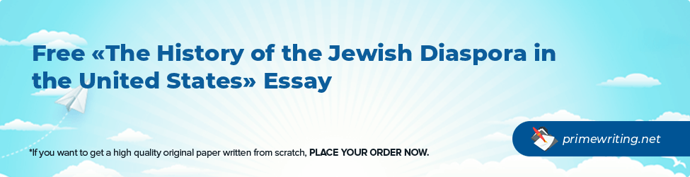 The History of the Jewish Diaspora in the United States